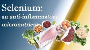OrthoIllinois Chiropractic shares information on the micronutrient, selenium, and the detrimental effects of its deficiency like inflammation.