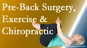 OrthoIllinois Chiropractic offers beneficial pre-back surgery chiropractic care and exercise to physically prepare for and possibly avoid back surgery.